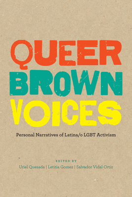 Queer Brown Voices