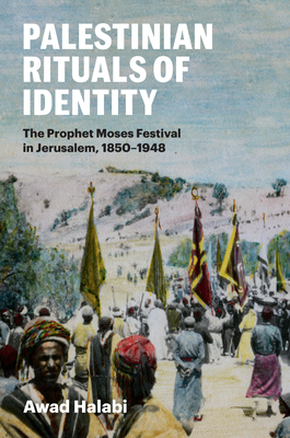 Palestinian Rituals of Identity