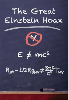 The Great Einstein Hoax