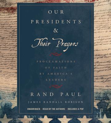 Our Presidents and Their Prayers