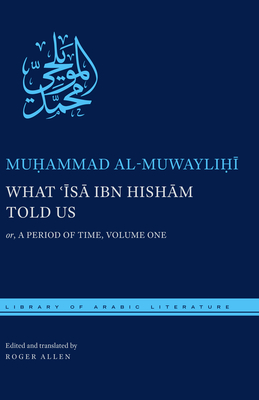 What 'Isa ibn Hisham Told Us