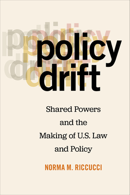 Policy Drift