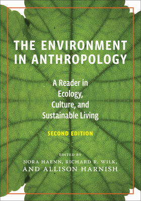 The Environment in Anthropology (Second Edition)