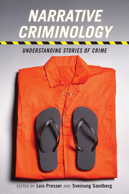 Narrative Criminology