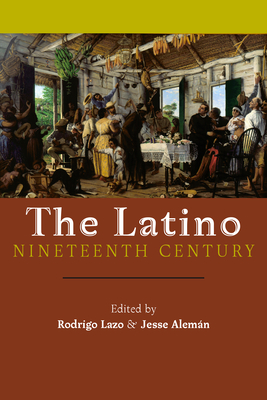 The Latino Nineteenth Century