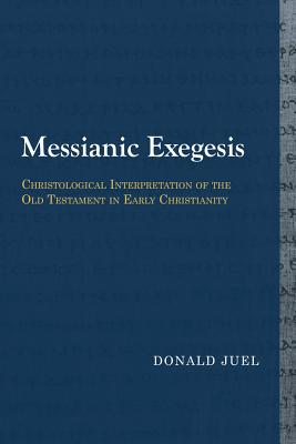 Messianic Exegesis