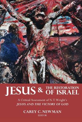 Jesus and the Restoration of Israel