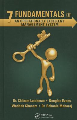 7 Fundamentals of an Operationally Excellent Management System