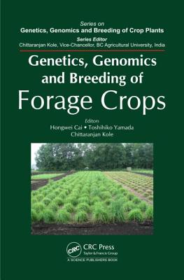Genetics, Genomics and Breeding of Forage Crops