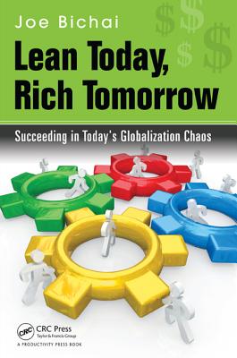 Lean Today, Rich Tomorrow