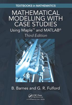 Mathematical Modelling with Case Studies