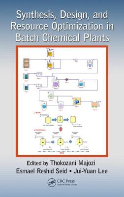 Synthesis, Design, and Resource Optimization in Batch Chemical Plants