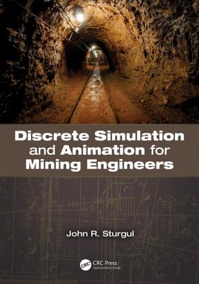 Discrete Simulation and Animation for Mining Engineers