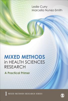 Mixed Methods in Health Sciences Research