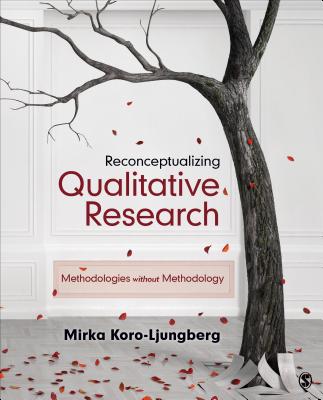 Reconceptualizing Qualitative Research