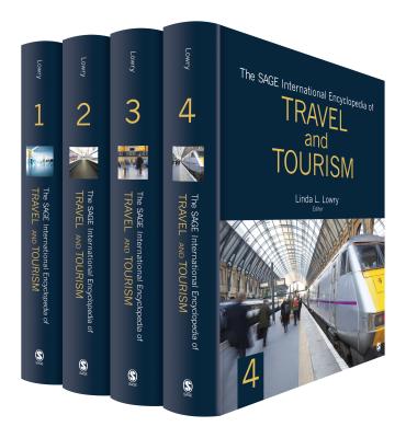 The SAGE International Encyclopedia of Travel and Tourism