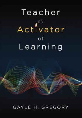 Teacher as Activator of Learning