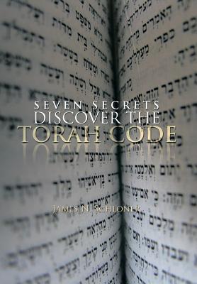 Seven Secrets Discover the Torah Code