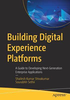 Building Digital Experience Platforms