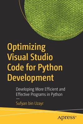 Optimizing Visual Studio Code for Python Development