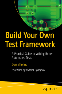 Build Your Own Test Framework