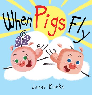 When Pigs Fly