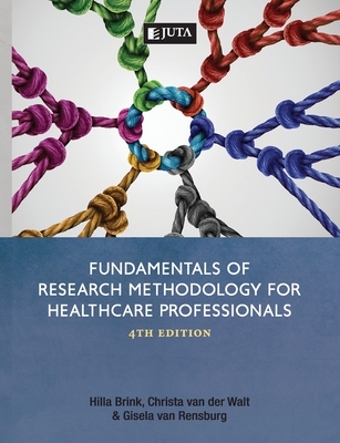 Fundamentals of research methodology for healthcare professionals