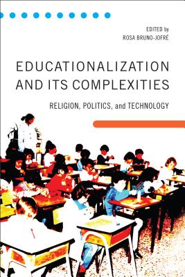 Educationalization and Its Complexities