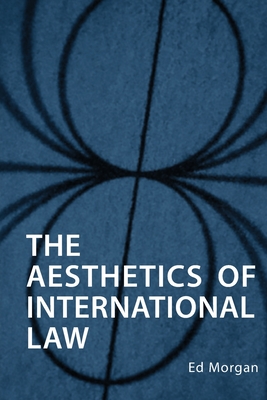 The Aesthetics of International Law