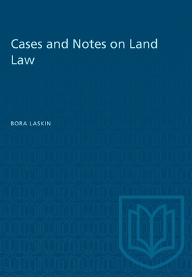 Cases and Notes on Land Law