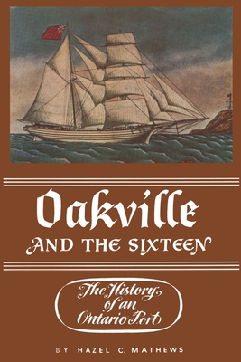 Oakville and the Sixteen