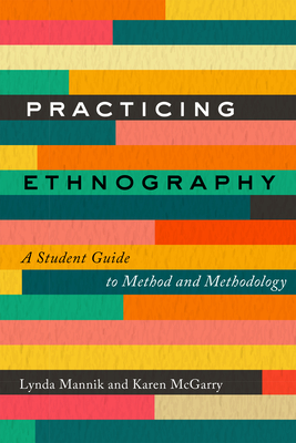 Practicing Ethnography