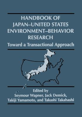 Handbook of Japan-United States Environment-Behavior Research