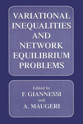 Variational Inequalities and Network Equilibrium Problems