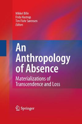 An Anthropology of Absence