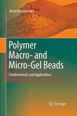 Polymer Macro- and Micro-Gel Beads