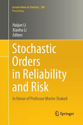 Stochastic Orders in Reliability and Risk