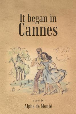 It Began in Cannes