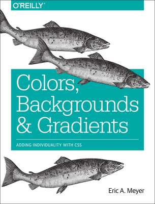 Colors, Backgrounds and Gradients