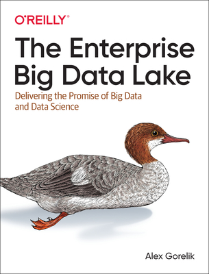 The Enterprise Big Data Lake