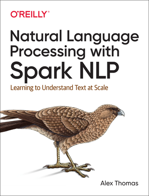 Natural Language Processing with Spark NLP