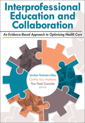 Interprofessional Education and Collaboration