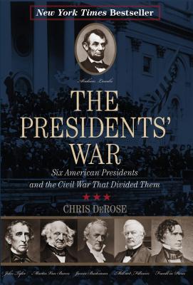 The Presidents' War