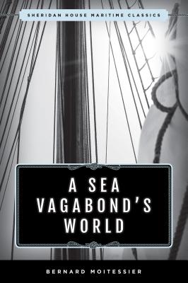 A Sea Vagabond's World