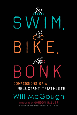 Swim, Bike, Bonk