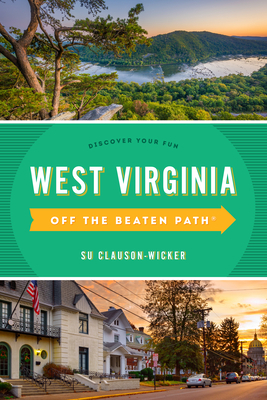 West Virginia Off the Beaten Path (R)