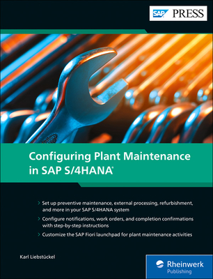 Configuring Plant Maintenance in SAP S/4HANA (R)