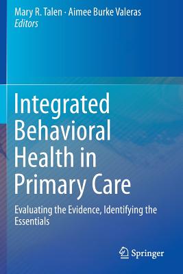 Integrated Behavioral Health in Primary Care