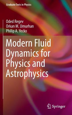 Modern Fluid Dynamics for Physics and Astrophysics