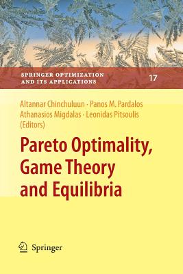 Pareto Optimality, Game Theory and Equilibria